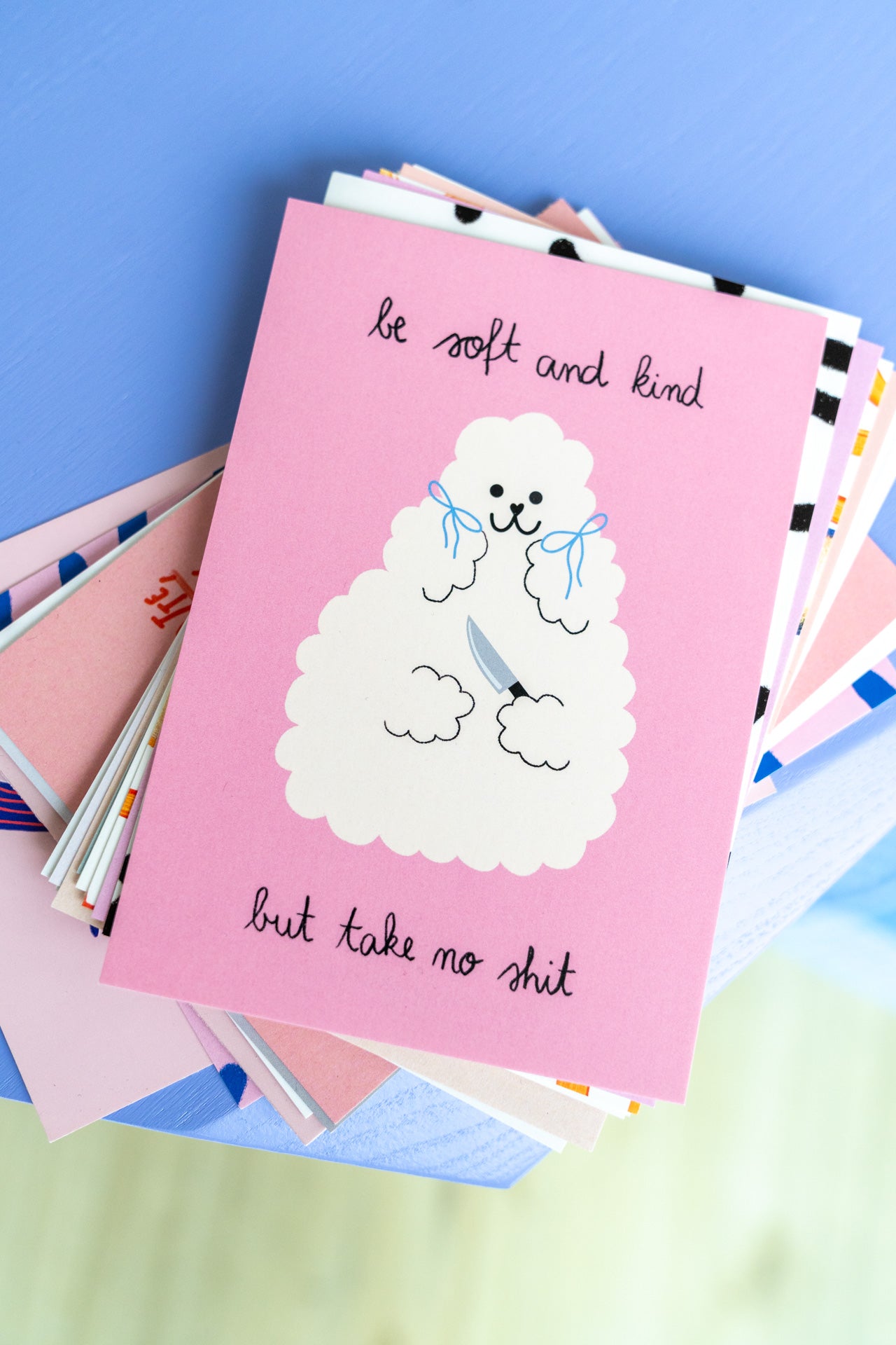 be soft and kind but take no shit | Postkarte