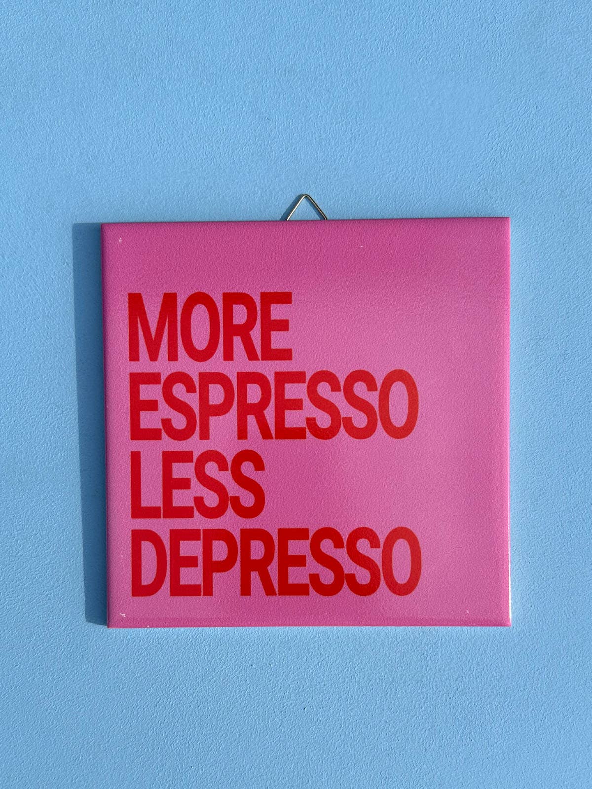 Deko-Fliese | more espresso