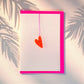 hang me happy * heart neonpink
