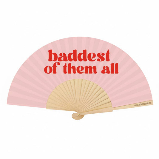 Handfächer | baddest of them all