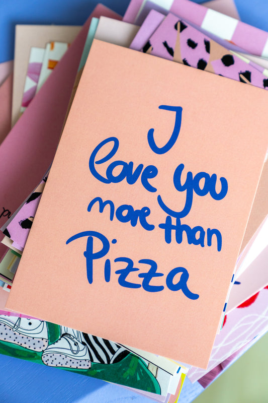 I love you more than pizza | Postkarte