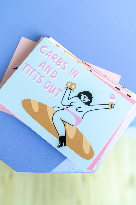 Carbs in and Titts out  | Postkarte
