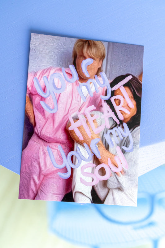 your my heart, your my soul | Postkarte