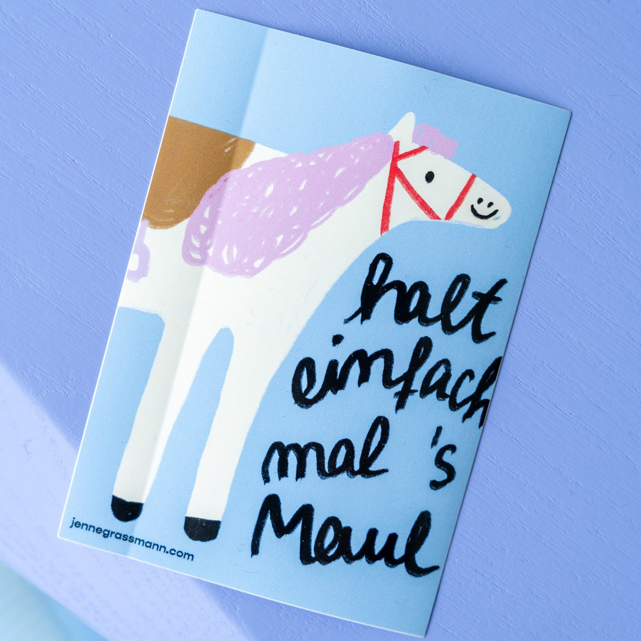 Sticker "Halt einfach mal's Maul"