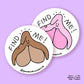 Sticker | Find me! Clitoris | versch. Farben