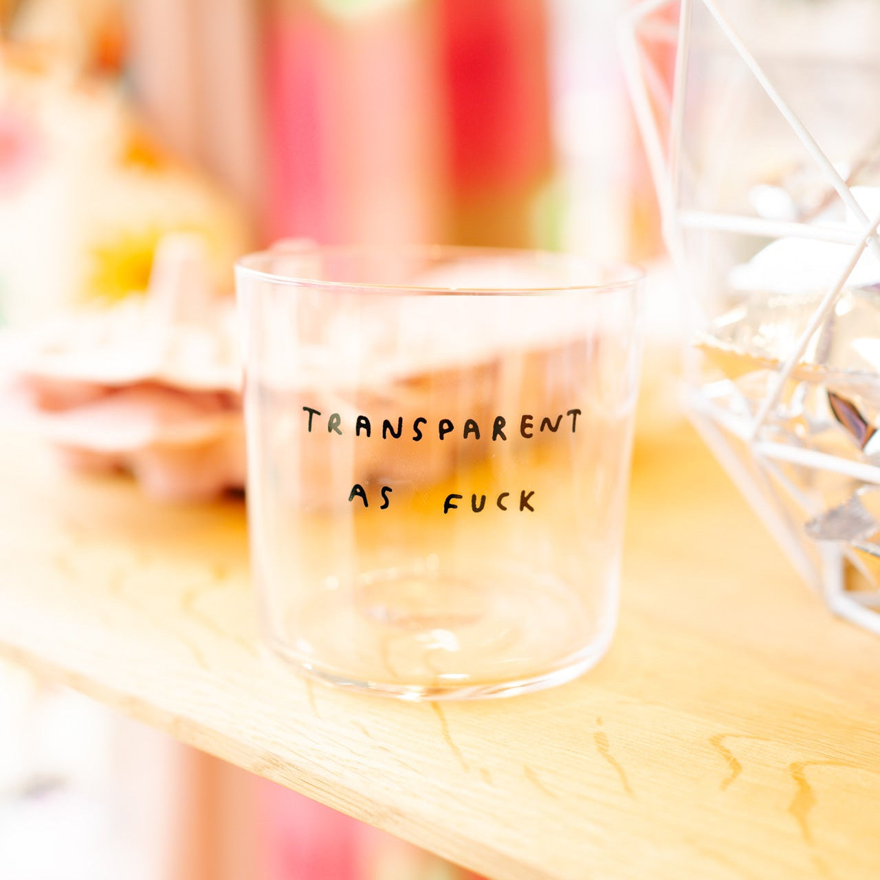 Trinkglas "Transparent as fuck" - Medium